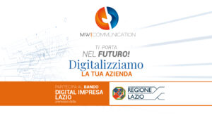 Digital Impresa Lazio: finanziamenti fino a 25mila euro per la digitalizzazione